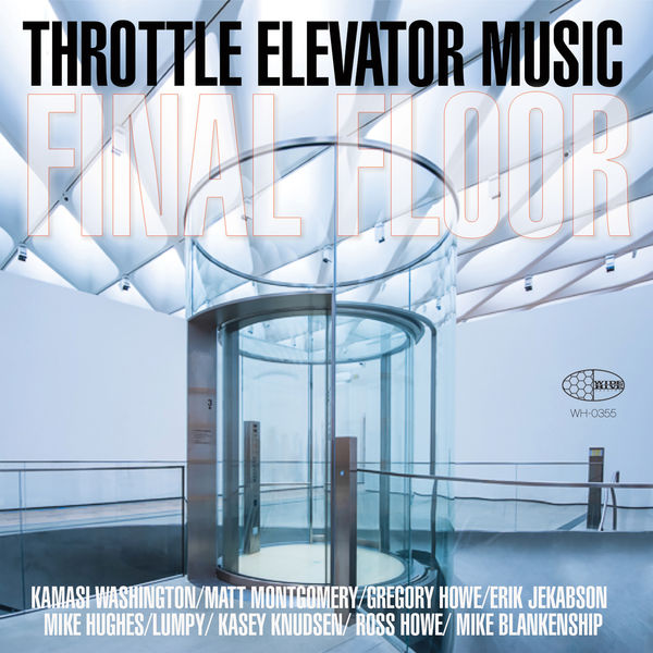 Kamasi Washington|Final Floor Kamasi Washington|Final Floor