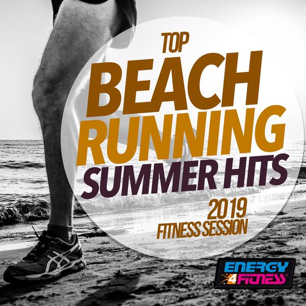 Various Artists - Top Beach Running Summer Hits 2019 Fitness Session Various Artists - Top Beach Running Summer Hits 2019 Fitness Session