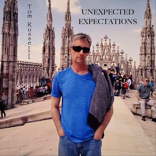 Tom Russell|Unexpected Expectations