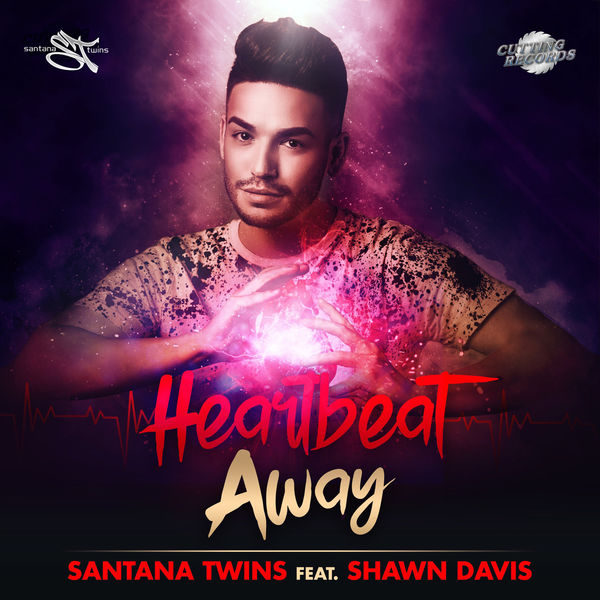 Santana Twins - Heartbeat Away Santana Twins - Heartbeat Away