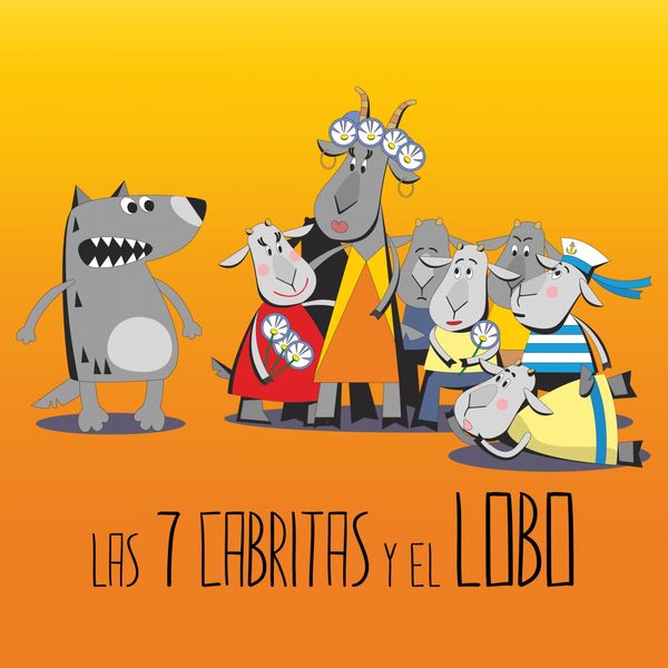 The Harmony Group - Las 7 Cabritas y el Lobo The Harmony Group - Las 7 Cabritas y el Lobo