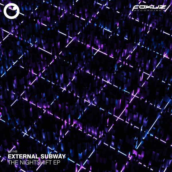 External Subway|The Night Shift EP External Subway|The Night Shift EP