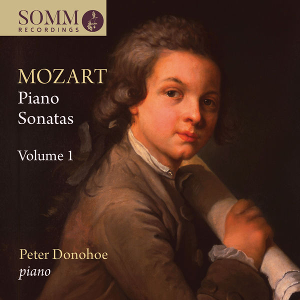 Peter Donohoe - Mozart: Piano Sonatas, Vol. 1 Peter Donohoe - Mozart: Piano Sonatas, Vol. 1