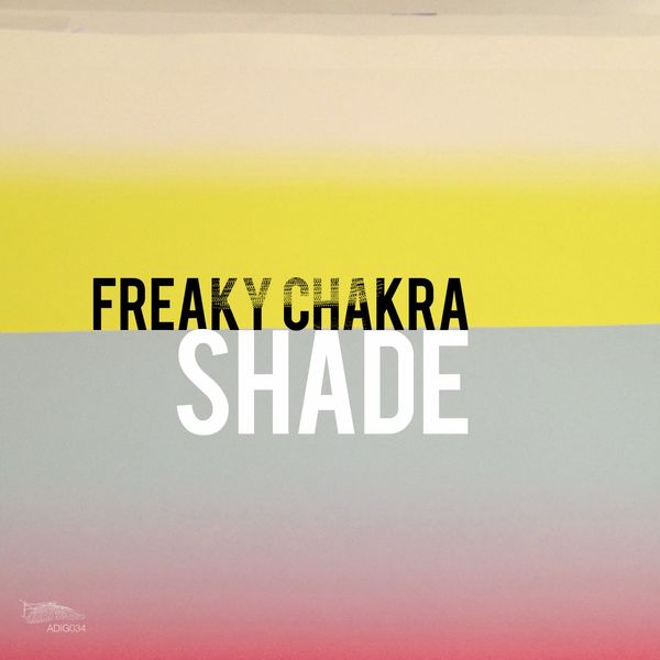 Freaky Chakra|Shade Freaky Chakra|Shade