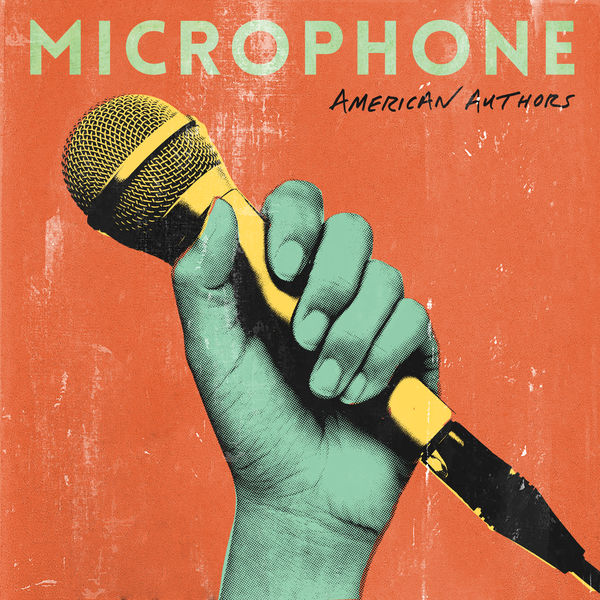 American Authors - Microphone American Authors - Microphone