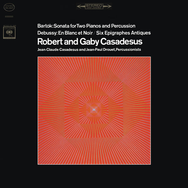 Robert Casadesus|Bartók: Sonata for 2 Pianos and Percussion - Debussy: En blanc et noir & 6 Épigraphes antiques