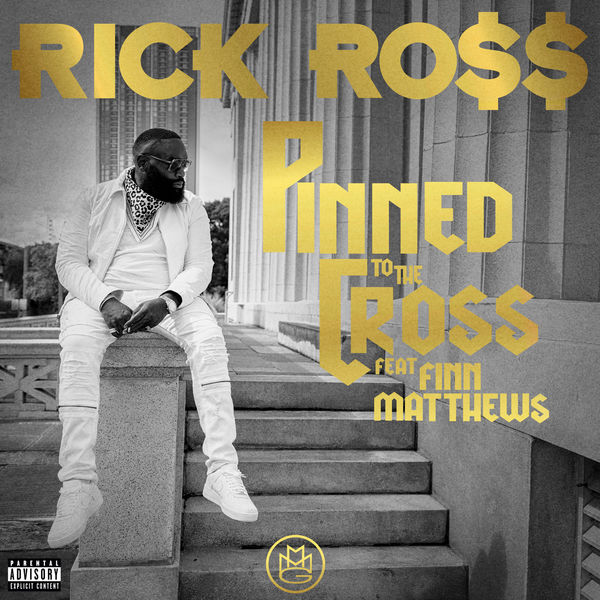 Rick Ross - Pinned to the Cross Rick Ross - Pinned to the Cross