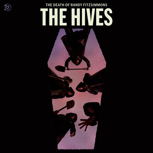 The Hives|The Death Of Randy Fitzsimmons