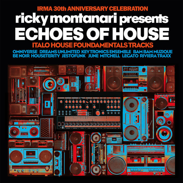 Ricky Montanari - Echoes of House Ricky Montanari - Echoes of House