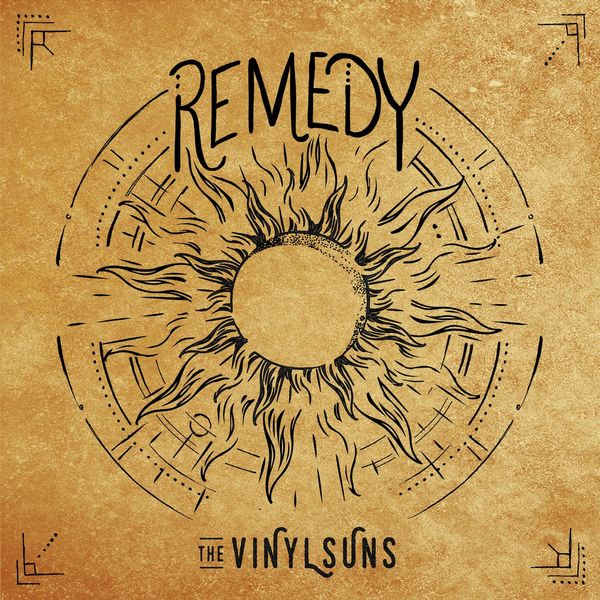 The Vinyl Suns - Remedy The Vinyl Suns - Remedy