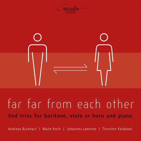 Andreas Burkhart|Far Far from Each Other (Lied Trios for Baritone, Viola or Horn and Piano)