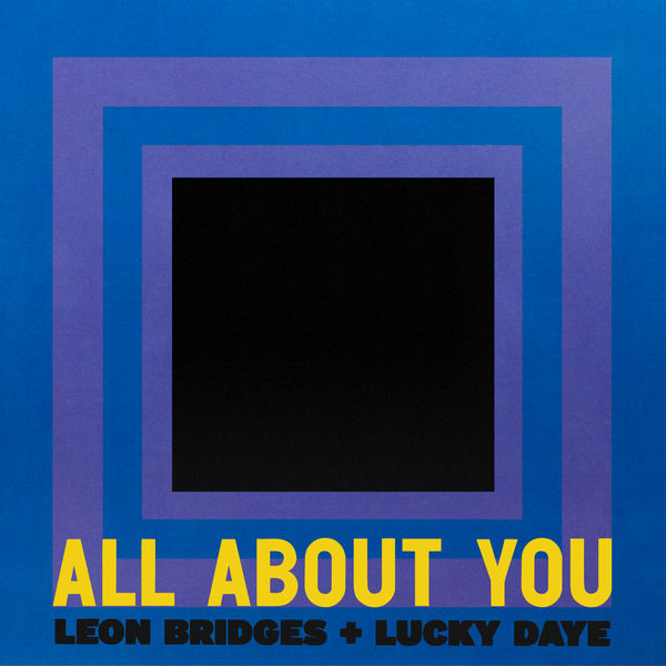 Leon Bridges - All About You Leon Bridges - All About You