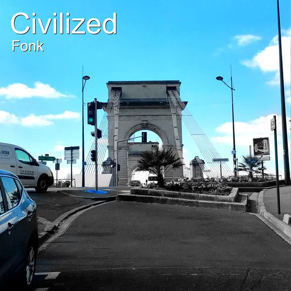 Fonk - Civilized Fonk - Civilized