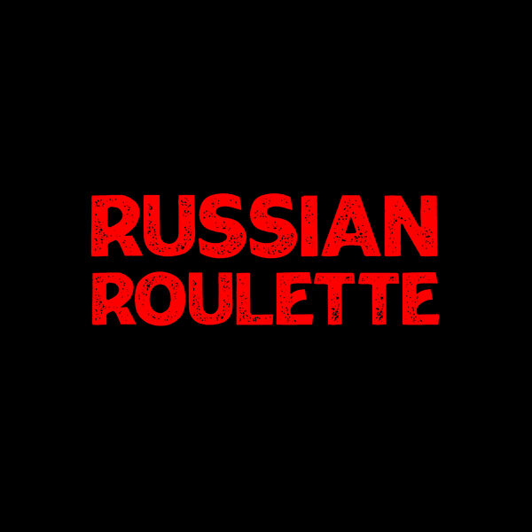 Russian Roulette, Edgar Qobuz