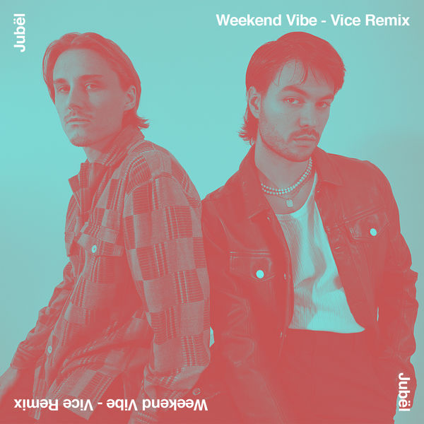 Vice|Weekend Vibe  (Vice Remix)