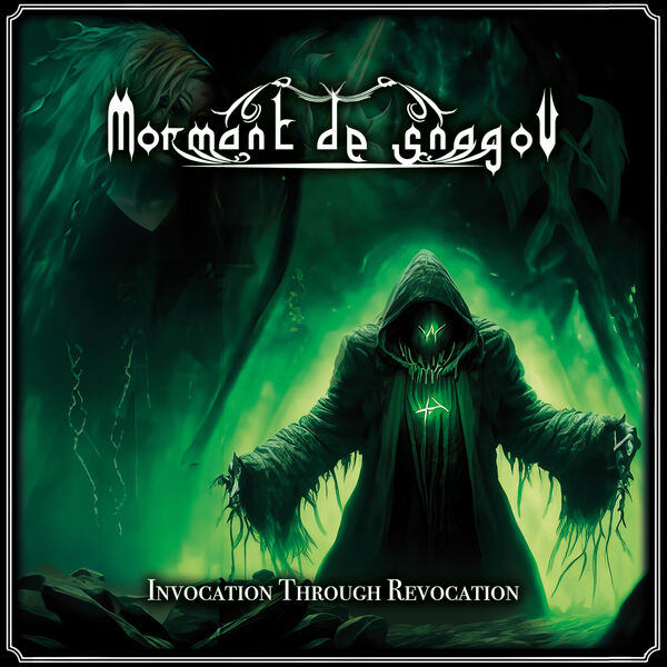Mormant de Snagov|Invocation Through Revocation