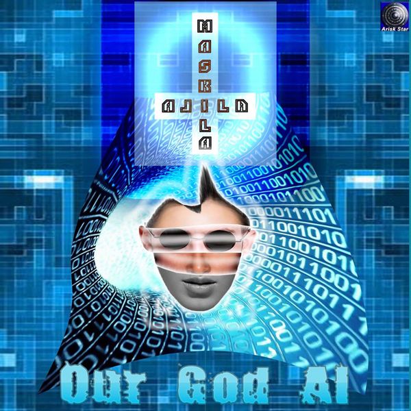 Alila Maskila - Our God Ai Alila Maskila - Our God Ai