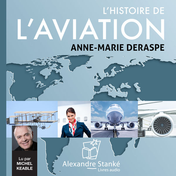 Anne-Marie Deraspe - L'histoire de l'aviation Anne-Marie Deraspe - L'histoire de l'aviation