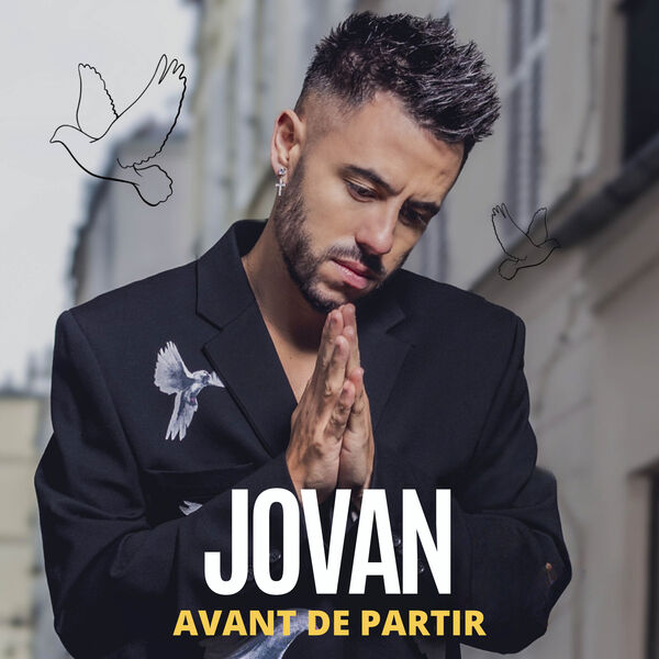 Jovan|Avant de partir Jovan|Avant de partir