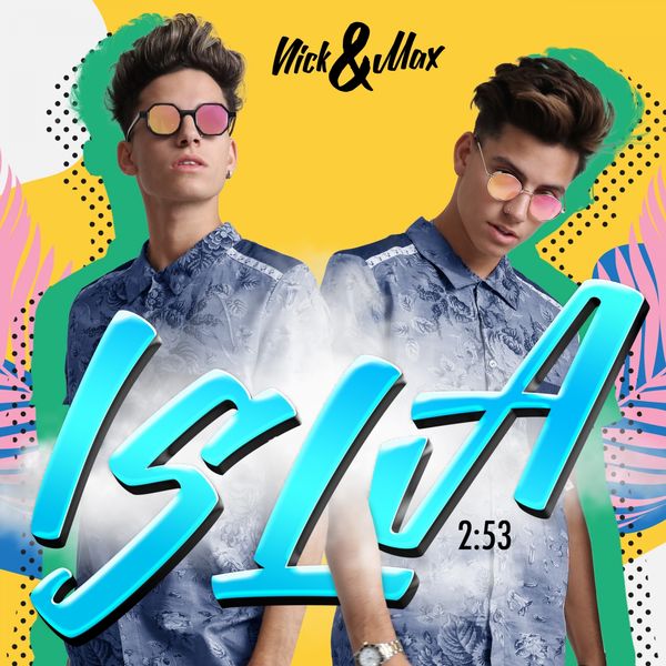 Nick & Max|Isla Nick & Max|Isla