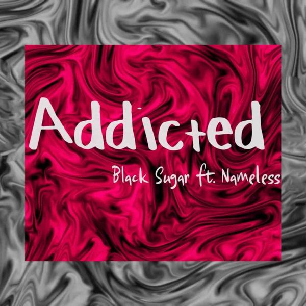 Sugar Black|Addicted Sugar Black|Addicted