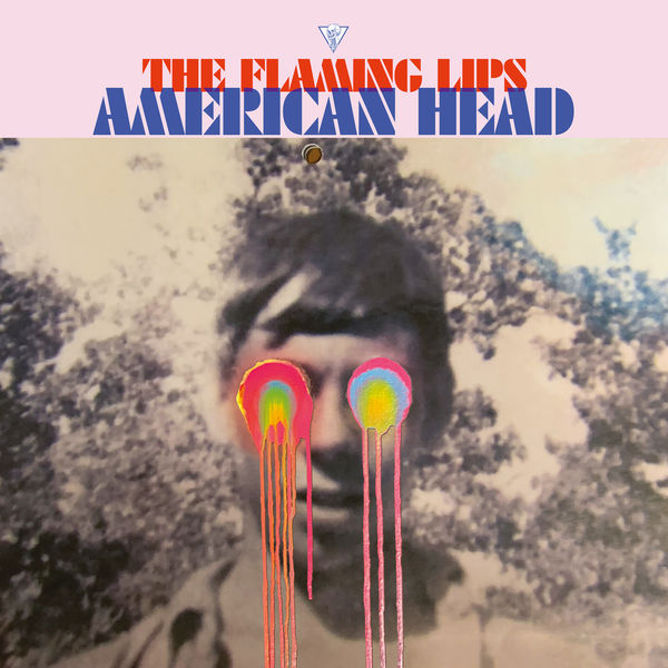 The Flaming Lips|American Head The Flaming Lips|American Head
