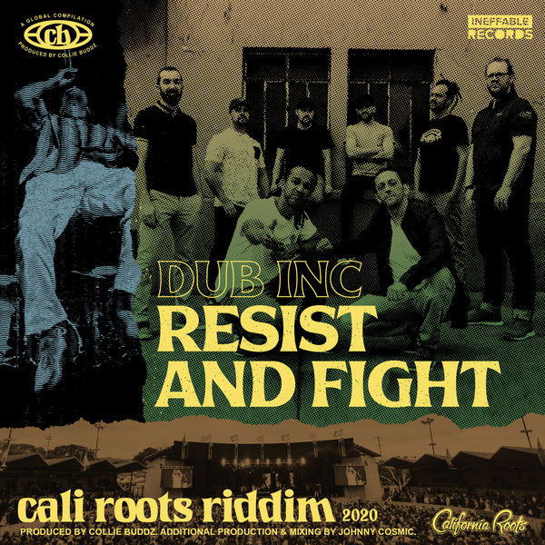 Dub Inc - Resist and Fight Dub Inc - Resist and Fight