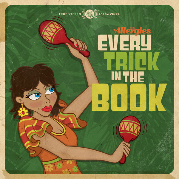 The Allergies - Every Trick in the Book The Allergies - Every Trick in the Book