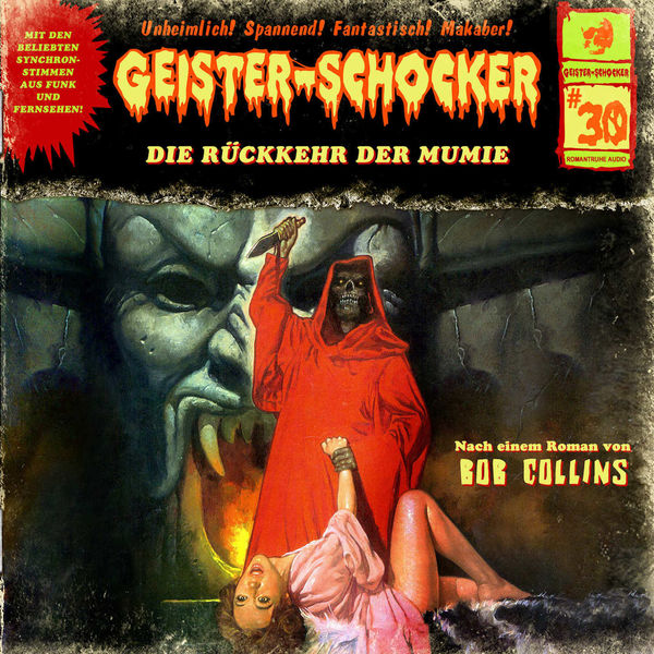 Geister-Schocker|Folge 30: Die Rückkehr der Mumie Geister-Schocker|Folge 30: Die Rückkehr der Mumie