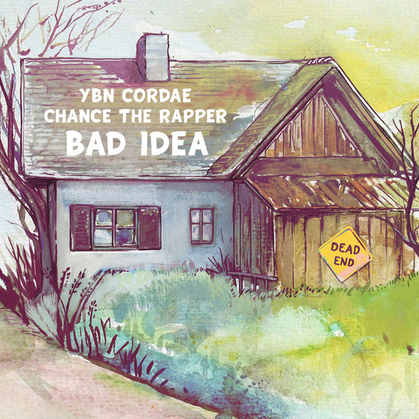 Cordae|Bad Idea (feat. Chance the Rapper)