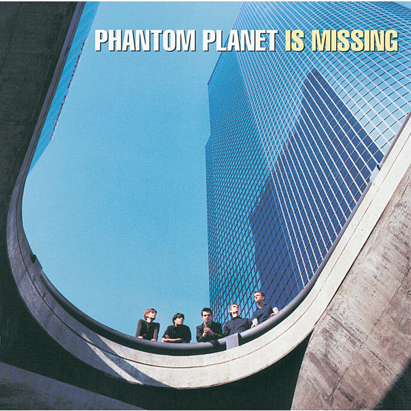 Phantom Planet - Phantom Planet Is Missing Phantom Planet - Phantom Planet Is Missing