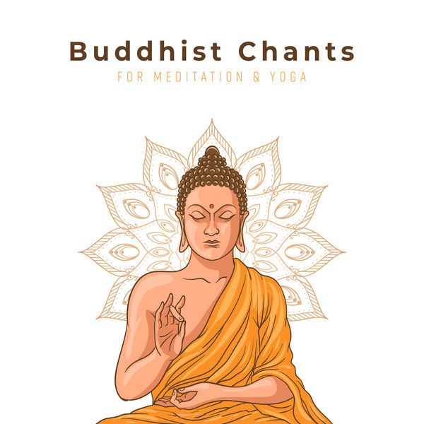 Buddha Lounge|Buddhist Chants for Meditation & Yoga