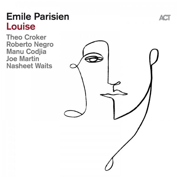 Emile Parisien Quartet|Louise