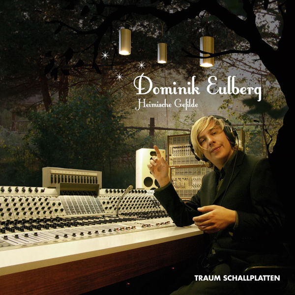 Dominik Eulberg - Heimische Gefilde Dominik Eulberg - Heimische Gefilde