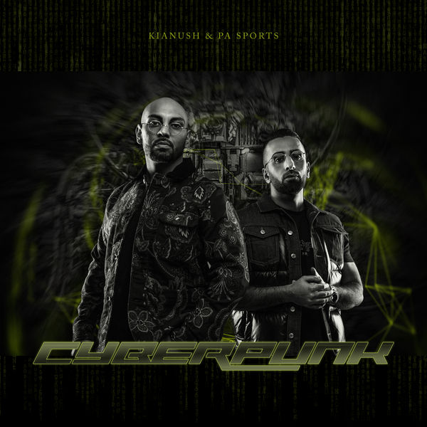 Kianush - CYBERPUNK Kianush - CYBERPUNK