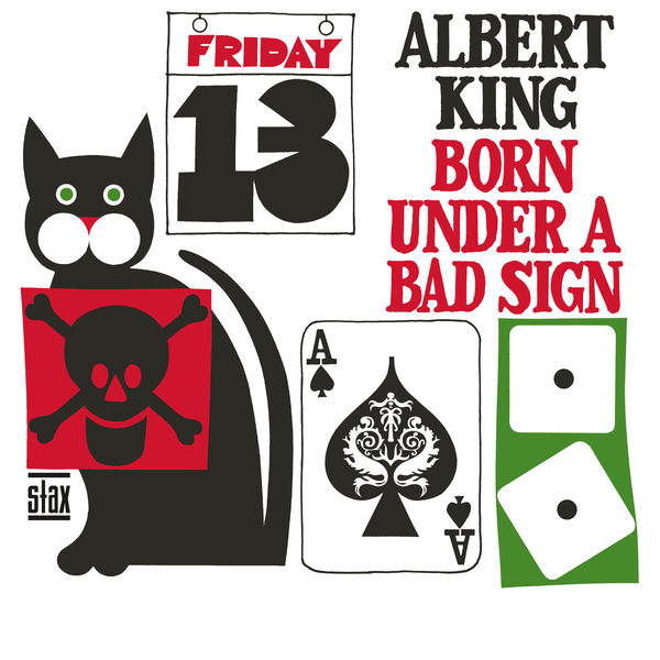 Albert King|Born Under A Bad Sign (Mono) Albert King|Born Under A Bad Sign (Mono)