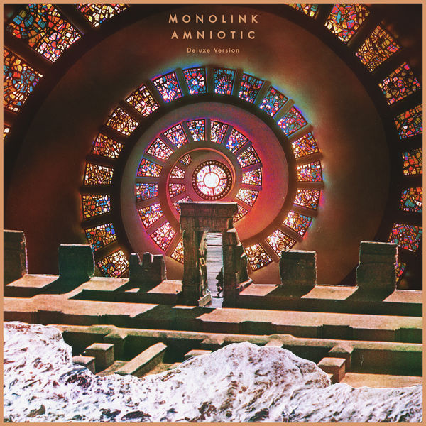 Monolink|Amniotic (Deluxe Version) Monolink|Amniotic (Deluxe Version)