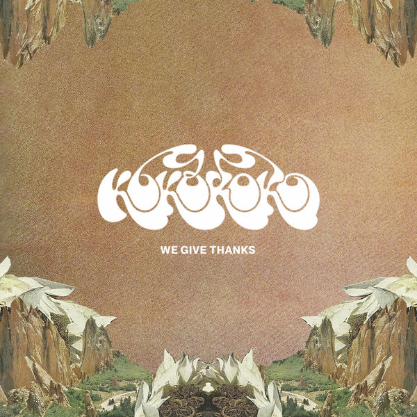 Kokoroko|We Give Thanks Kokoroko|We Give Thanks