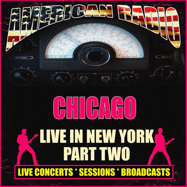 Chicago|Live In New York - Part Two (Live)