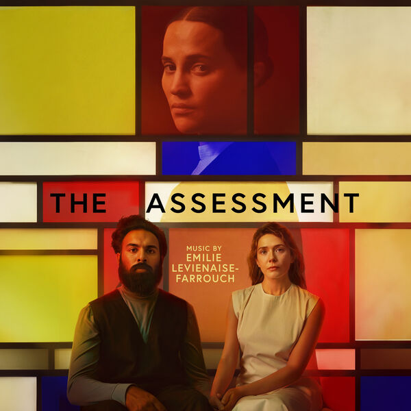 Emilie Levienaise-Farrouch|The Assessment (Original Motion Picture Soundtrack) Emilie Levienaise-Farrouch|The Assessment (Original Motion Picture Soundtrack)