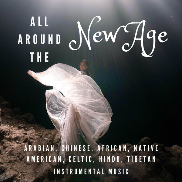 Tribal Drums Ambient|All Around the New Age (Arabian, Chinese, African, Native American, Celtic, Hindu, Tibetan Instrumental Music) Tribal Drums Ambient|All Around the New Age (Arabian, Chinese, African, Native American, Celtic, Hindu, Tibetan Instrumental Music)