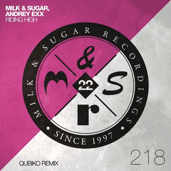 Milk & Sugar|Riding High  (Qubiko Extended Remix)