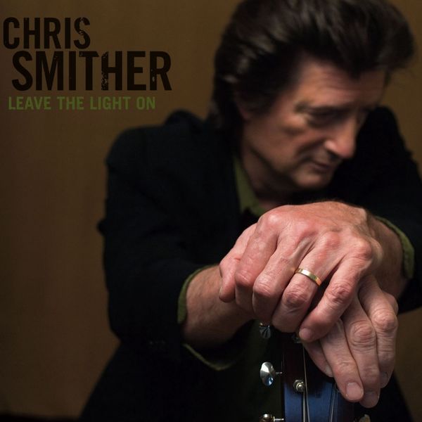 Chris Smither|Leave The Light On