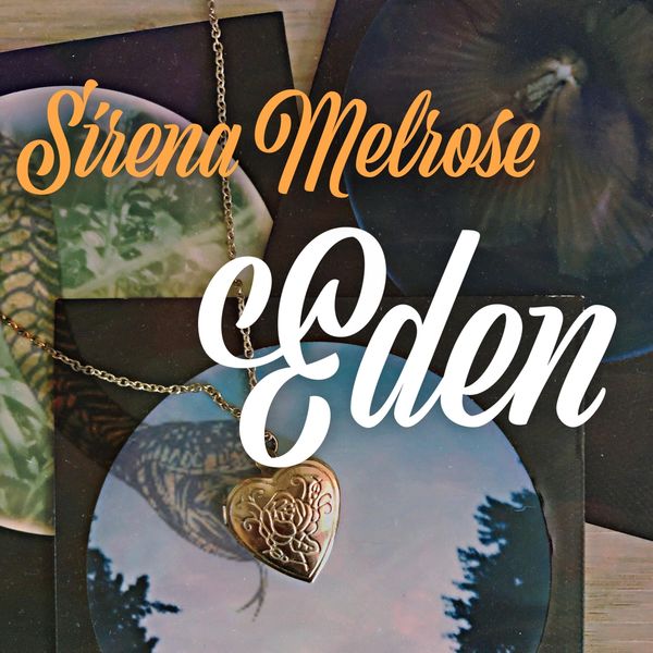 Sirena Melrose - Eden Sirena Melrose - Eden
