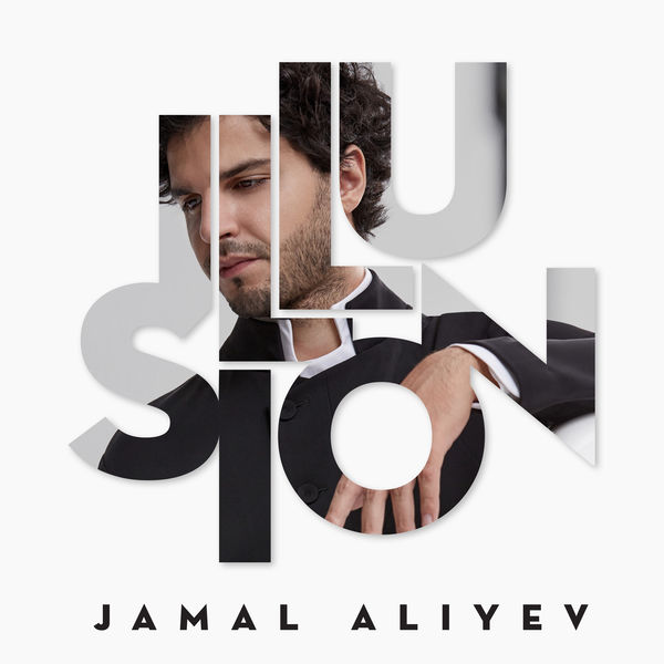 Jamal Aliyev|Illusion Jamal Aliyev|Illusion