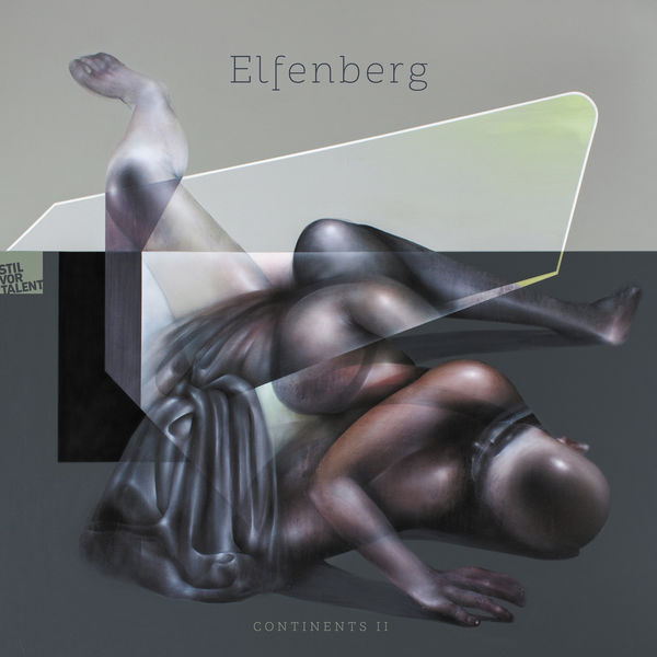 Elfenberg|Continents II Elfenberg|Continents II