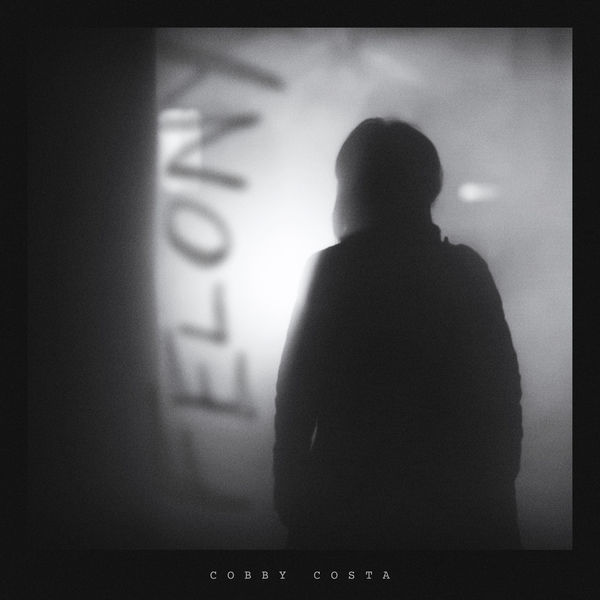 Cobby Costa - Felony Cobby Costa - Felony