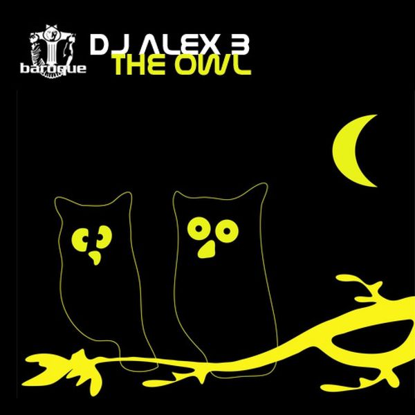 Dj Alex B - The Owl Dj Alex B - The Owl