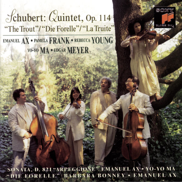 Emanuel Ax|Schubert: Trout Quintet; Arpeggione Sonata; Die Forelle Emanuel Ax|Schubert: Trout Quintet; Arpeggione Sonata; Die Forelle