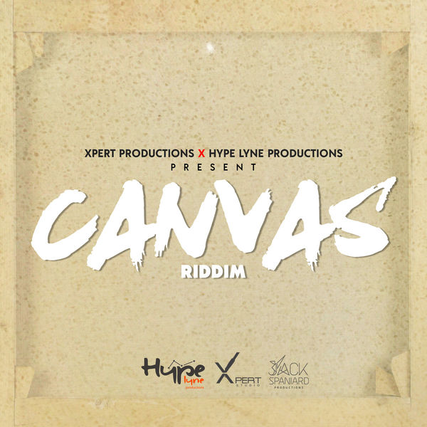 Various Interprets - Canvas Riddim Various Interprets - Canvas Riddim